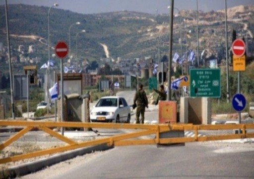 الاحتلال الإسرائيلي يقرر فرض إغلاق شامل على الضفة ومعابر غزة